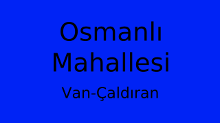 Osmanlı Mahallesi Thumbnail