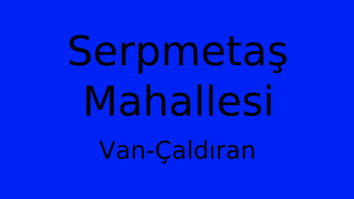 Serpmetaş Mahallesi Thumbnail