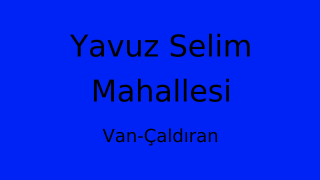 Yavuz Selim Mahallesi Thumbnail