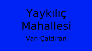 Yaykılıç Mahallesi Thumbnail