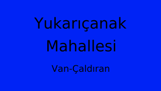 Yukarıçanak Mahallesi Thumbnail
