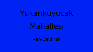 Yukarıkuyucak Mahallesi Thumbnail