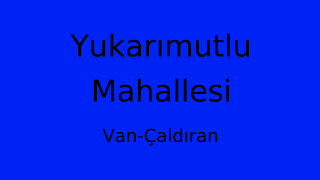 Yukarımutlu Mahallesi Thumbnail