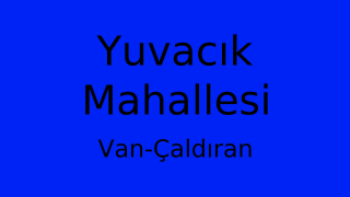 Yuvacık Mahallesi Thumbnail