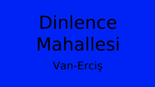 Dinlence Mahallesi Thumbnail