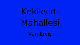 Kekiksırtı Mahallesi Thumbnail