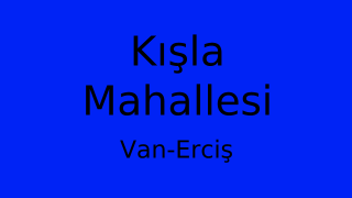 Kışla Mahallesi Thumbnail
