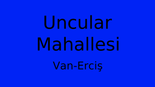 Uncular Mahallesi Thumbnail