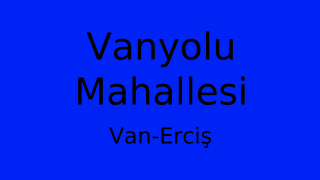 Vanyolu Mahallesi Thumbnail