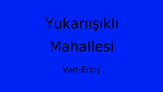 Yukarıışıklı Mahallesi Thumbnail
