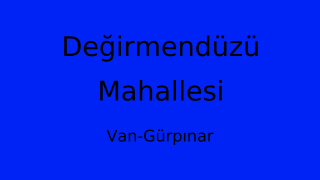 Değirmendüzü Mahallesi Thumbnail