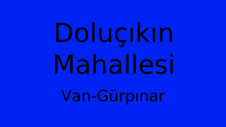 Doluçıkın Mahallesi Thumbnail