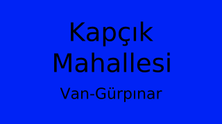 Kapçık Mahallesi Thumbnail
