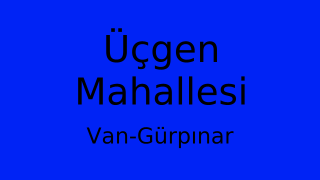Üçgen Mahallesi Thumbnail