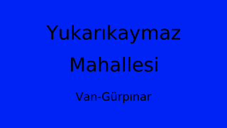 Yukarıkaymaz Mahallesi Thumbnail