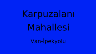 Karpuzalanı Mahallesi Thumbnail