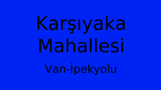 Karşıyaka Mahallesi Thumbnail