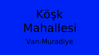 Köşk Mahallesi Thumbnail
