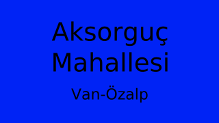 Aksorguç Mahallesi Thumbnail