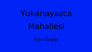 Yukarıayazca Mahallesi Thumbnail