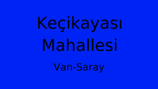 Keçikayası Mahallesi Thumbnail