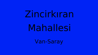 Zincirkıran Mahallesi Thumbnail