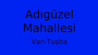 Adıgüzel Mahallesi Thumbnail