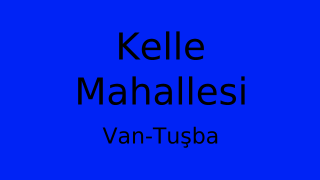 Kelle Mahallesi Thumbnail