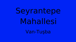 Seyrantepe Mahallesi Thumbnail