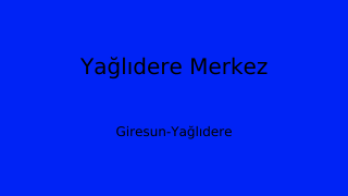 Yağlıdere Belediyesi, Giresun Thumbnail