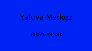 Yalova Merkez Belediyesi, Yalova Thumbnail