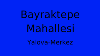Bayraktepe Mahallesi Thumbnail