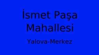 İsmet Paşa Mahallesi Thumbnail