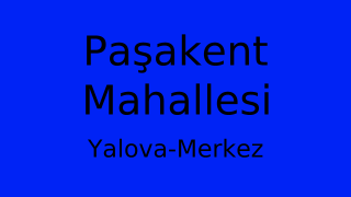 Paşakent Mahallesi Thumbnail