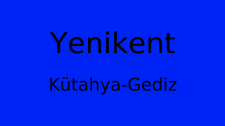 Yenikent, Gediz, Kütahya Thumbnail