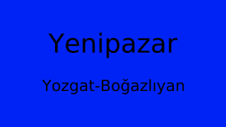 Yenipazar, Boğazlıyan, Yozgat Thumbnail