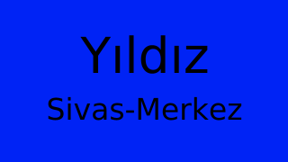Yıldız, Merkez, Sivas Thumbnail