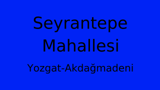 Seyrantepe Mahallesi Thumbnail