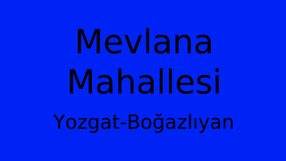Mevlana Mahallesi Thumbnail