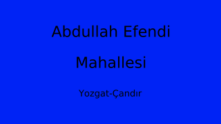 Abdullah Efendi Mahallesi Thumbnail