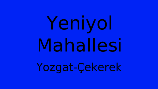 Yeniyol Mahallesi Thumbnail