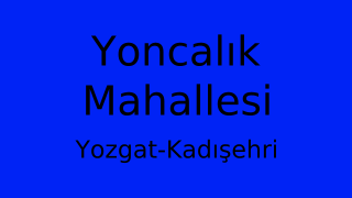 Yoncalık Mahallesi Thumbnail