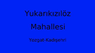 Yukarıkızılöz Mahallesi Thumbnail