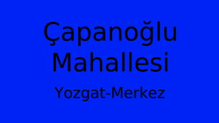 Çapanoğlu Mahallesi Thumbnail