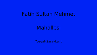 Fatih Sultan Mehmet Mahallesi Thumbnail