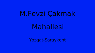M.Fevzi Çakmak Mahallesi Thumbnail