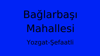 Bağlarbaşı Mahallesi Thumbnail