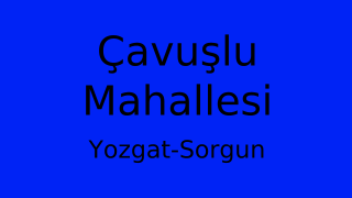 Çavuşlu Mahallesi Thumbnail