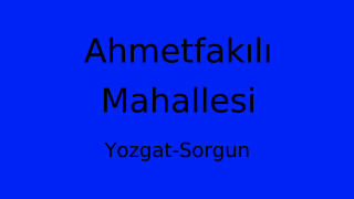 Ahmetfakılı Mahallesi Thumbnail
