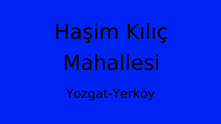 Haşim Kılıç Mahallesi Thumbnail